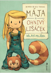 Mája a ohnivý lišáček dělají pelíšek  Cover Image