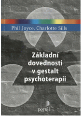 Základní dovednosti v gestalt psychoterapii  Cover Image