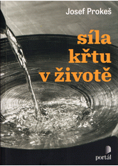 Síla křtu v životě  Cover Image