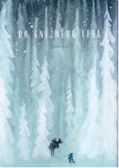 Do sněžného lesa  Cover Image