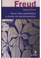 Nová řada přednášek k úvodu do psychoanalýzy  Cover Image