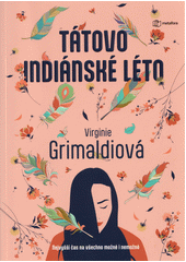 Tátovo indiánské léto  Cover Image