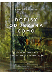 Dopisy od jezera Como : nečekané inspirace Ludwiga Miese van der Rohe  Cover Image