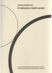 K rozhovoru s bytím samým  Cover Image