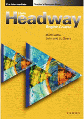 New Headway English course. teacher's resource book : pre-intermediate  Cover Image