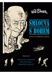 Smlouva s bohem : život na Dropsie avenue : trilogie  Cover Image