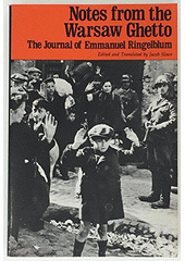 Notes from the Warsaw ghetto : the journal of Emmanuel Ringelblum  Cover Image
