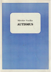 Autismus : [metodická příručka]  Cover Image