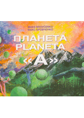 Planeta «A» = Planeta «A»  Cover Image