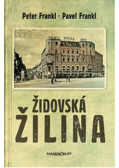 Židovská Žilina  Cover Image