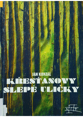 Křesťanovy slepé uličky  Cover Image