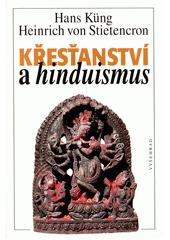 Křesťanství a hinduismus : na cestě k dialogu  Cover Image