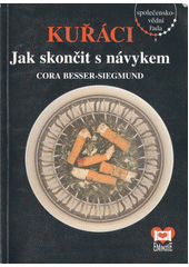 Kuřáci : jak skončit s návykem  Cover Image
