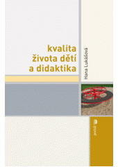 Kvalita života dětí a didaktika  Cover Image