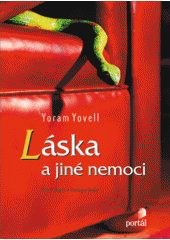 Láska a jiné nemoci : psychologie a biologie lásky  Cover Image