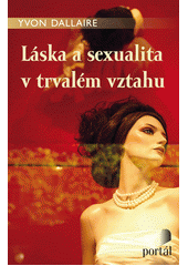 Láska a sexualita v trvalém vztahu  Cover Image