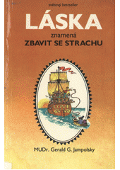 Láska znamená zbavit se strachu  Cover Image