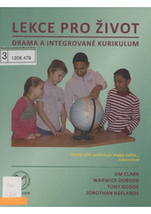 Lekce pro život : drama a integrované kurikulum  Cover Image