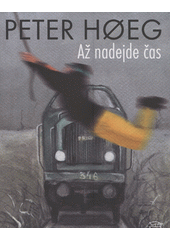 Až nadejde čas  Cover Image