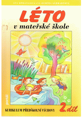 Léto v mateřské škole : učebnice pro pedagogické obory středních, vyšších a vysokých škol  Cover Image