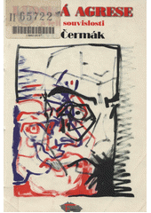 Lidská agrese a její souvislosti  Cover Image