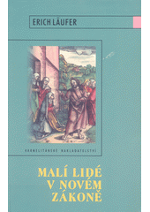 Malí lidé v Novém zákoně  Cover Image