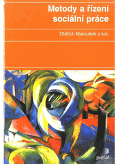 Metody a řízení sociální práce  Cover Image