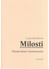 Milosti : ohnisko lidství v trestním právu  Cover Image