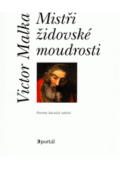 Mistři židovské moudrosti : portréty dávných rabínů  Cover Image