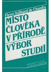 Místo člověka v přírodě : výbor studií  Cover Image