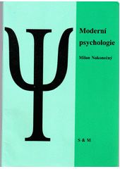 Moderní psychologie : učební text pro střední školy  Cover Image