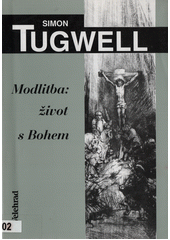 Modlitba: život s Bohem  Cover Image