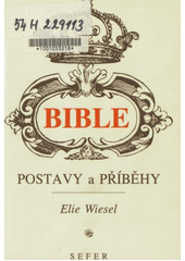 Bible : postavy a příběhy  Cover Image