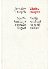 Naděje katolictví v českých zemích  Cover Image