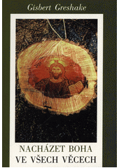 Nacházet Boha ve všech věcech  Cover Image