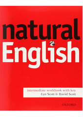 Natural English : intermediate workbook with key  Cover Image