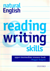 Natural English & reading, writing, skills : upper-intermediate resource book  Cover Image
