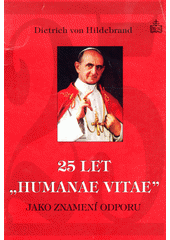 25 let "Humanae vitae" jako znamení odporu  Cover Image