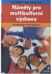 Náměty pro multikulturní výchovu : poznáváme jiné národy  Cover Image
