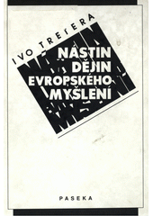 Nástin dějin evropského myšlení : (od Thaléta k Rousseauovi)  Cover Image