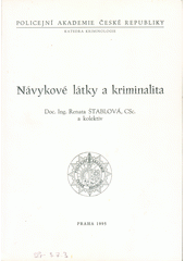Návykové látky a kriminalita  Cover Image