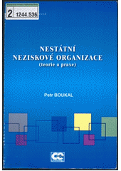 Nestátní neziskové organizace : (teorie a praxe)  Cover Image