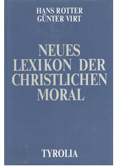 Neues Lexikon der christlichen Moral  Cover Image