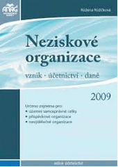 Neziskové organizace : vznik, účetnictví, daně  Cover Image