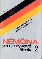 Němčina pro jazykové školy 2  Cover Image