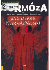 Normóza : patologie normálnosti  Cover Image