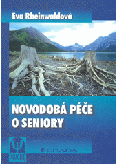 Novodobá péče o seniory  Cover Image