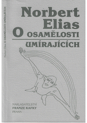 O osamělosti umírajících v našich dnech  Cover Image
