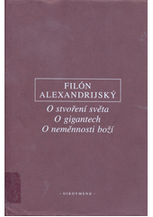 O stvoření světa ; O gigantech ; O neměnnosti boží : řecko-česky  Cover Image