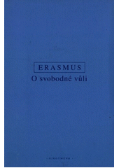 O svobodné vůli = De libero arbitrio  Cover Image